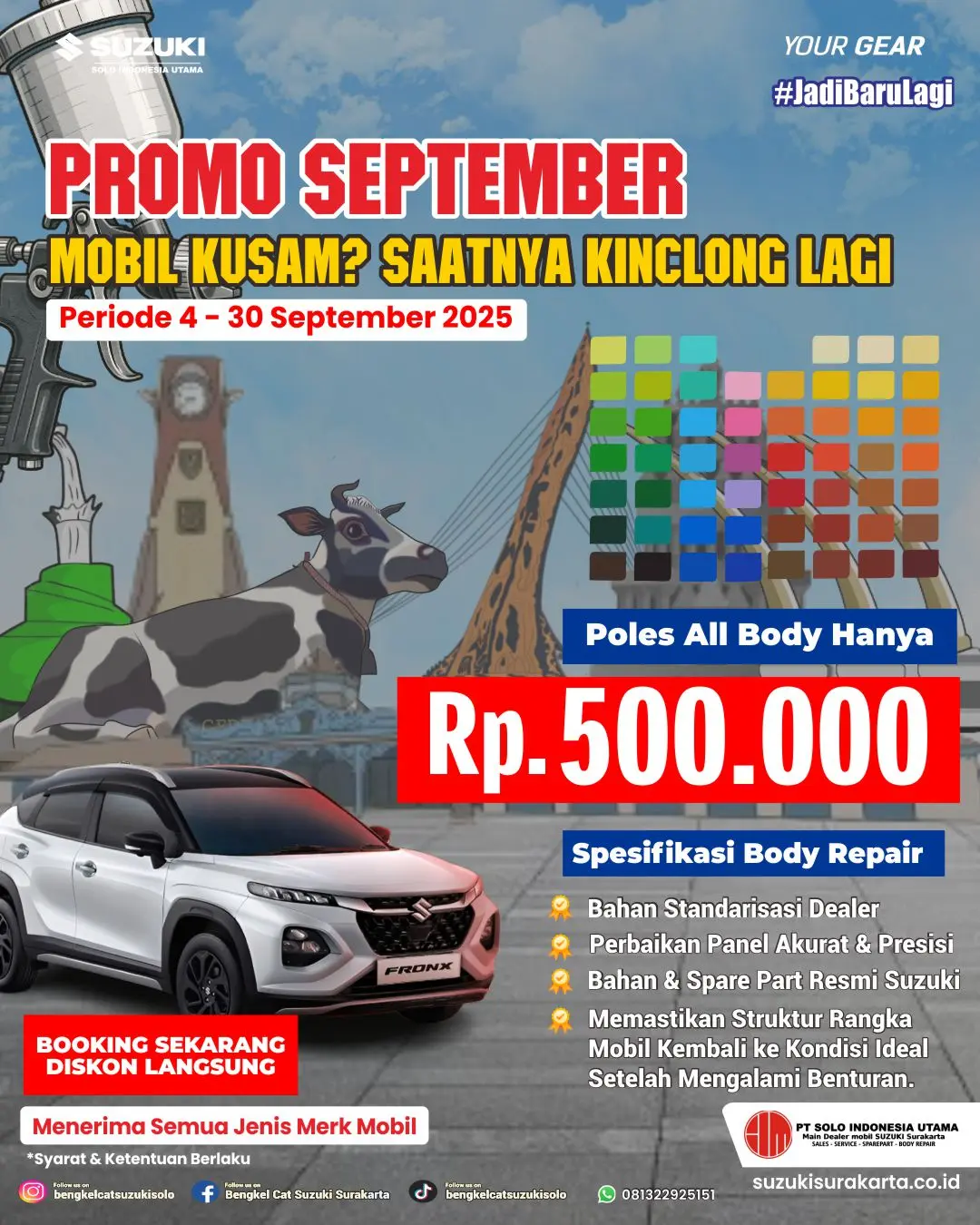 Promo Body Repair Suzuki Surakarta – Poles all body mobil hanya Rp500.000. Berlaku 4 – 30 September 2025. Semua merk mobil diterima.