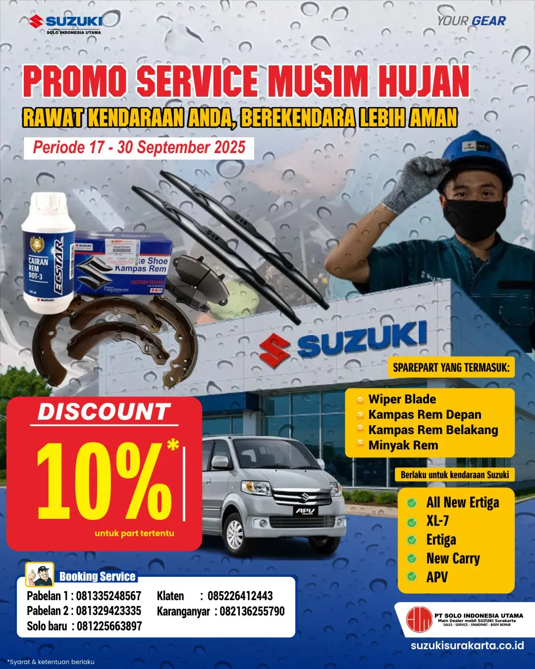 Promo Service Musim Hujan Suzuki Surakarta – Diskon 10% untuk sparepart tertentu: wiper blade, kampas rem, minyak rem. Periode 17–30 September 2025.